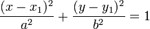 \frac{(x-x_1)^2}{a^2}+\frac{(y-y_1)^2}{b^2} = 1 
