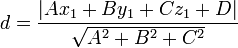 d=\frac{|Ax_1+By_1+Cz_1+D|}{\sqrt{A^2+B^2+C^2}}