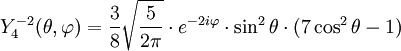 Y_{4}^{-2}(\theta,\varphi)={3\over 8}\sqrt{5\over 2\pi}\cdot e^{-2i\varphi}\cdot\sin^{2}\theta\cdot(7\cos^{2}\theta-1)