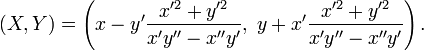 (X, Y)= \left({x-y'\frac{x'^2+y'^2}{x'y''-x''y'},\; y+x'\frac{x'^2+y'^2}{x'y''-x''y'}}\right).