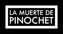 La muerte de Pinochet.svg