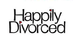 Happily Divorced.jpg
