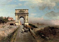 Oswald Achenbach - Passing through The Arch of Titus on the Via Sacra, Rome.jpg