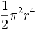\frac{1}{2} \pi^2 r^4