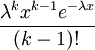 \frac{\lambda^k x^{k-1} e^{-\lambda x}}{(k-1)!\,}