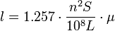l=1.257\cdot\frac{n^2 S}{10^8 L}\cdot\mu