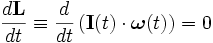 
\frac{d\mathbf{L}}{dt} \equiv \frac{d}{dt} \left( \mathbf{I}(t) \cdot \boldsymbol\omega (t) \right) = 0 