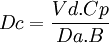Dc = \frac {Vd . Cp}{Da . B}