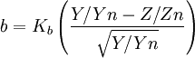 b=K_b\left(\frac{Y/Yn-Z/Zn}{\sqrt{Y/Yn}}\right)