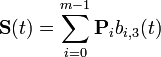 \mathbf{S}(t) = \sum_{i=0}^{m-1} \mathbf{P}_{i} b_{i,3} (t)
