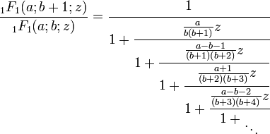 \frac{{}_1F_1(a;b+1;z)}{{}_1F_1(a;b;z)} = \cfrac{1}{1 + \cfrac{\frac{a}{b(b+1)} z}{1 + \cfrac{\frac{a-b-1}{(b+1)(b+2)} z}{1 + \cfrac{\frac{a+1}{(b+2)(b+3)} z}{1 + \cfrac{\frac{a-b-2}{(b+3)(b+4)} z}{1 + {}_\ddots}}}}}